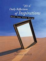2014 Daily Reflections of Inspirations