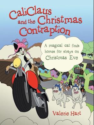 Caliclaus and the Christmas Contraption