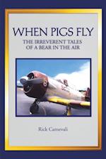 When Pigs Fly