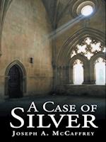 Case of Silver