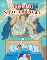 My First Spiritual Dream