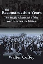 Reconstruction Years