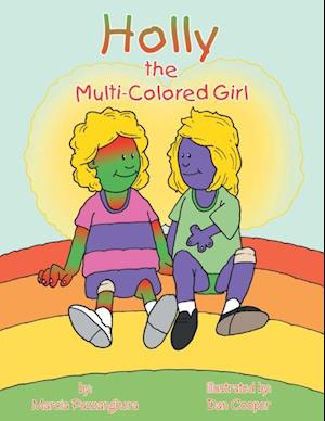 Holly the Multi-Colored Girl