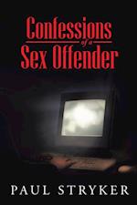 Confessions of a Sex Offender