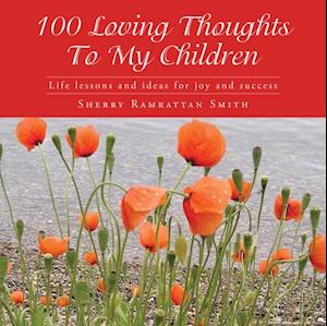 100 Loving Thoughts to My Children