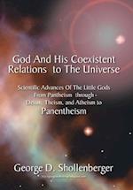 God and His Coexistent Relations to the Universe