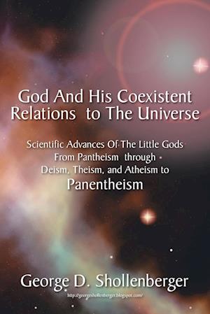 God and His Coexistent Relations to the Universe