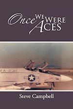 Once We Were Aces