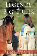 Legends of Big Creek