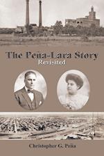 The Pena-Lara Story