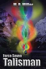 Force Seven: Talisman