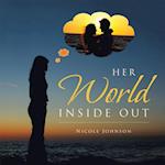 Her World Inside Out