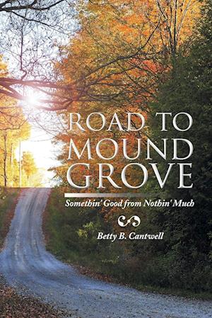 Road to Mound Grove