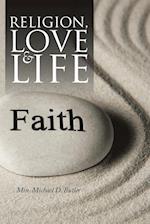 Religion, Love and Life