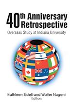 40Th Anniversary Retrospective