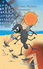 The Secret Ants Society and the Government Cover-Up
