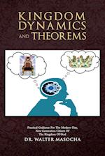 Kingdom Dynamics and Theorems