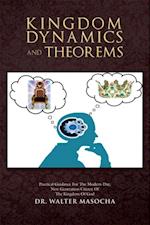 Kingdom Dynamics and Theorems