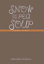 Snow on the Pea Soup