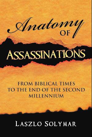 Anatomy of Assassinations