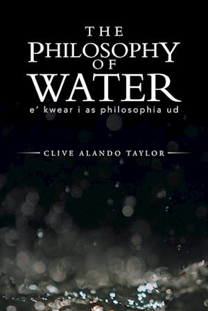 The Philosophy of Water