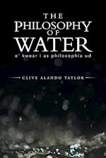 The Philosophy of Water