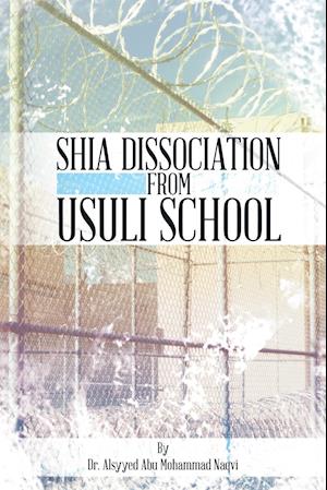Shia Dissociation from Usuli School