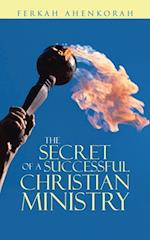 Secret of a Successful Christian Ministry