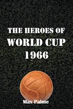 Heroes of World Cup 1966