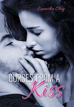 Curses from a Kiss
