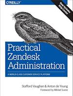 Practical Zendesk Administration 2ed