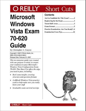 Microsoft Windows Vista Exam 70-620 Guide