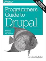 Programmer's Guide to Drupal