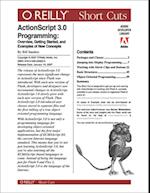 ActionScript 3.0 Programming: Overview, Getting Started, and Examples of New Concepts