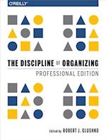 Discipline of Organizing: Professional Edition