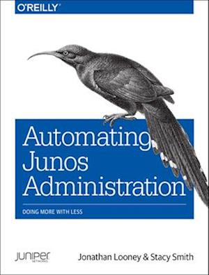 Automating Junos Administration