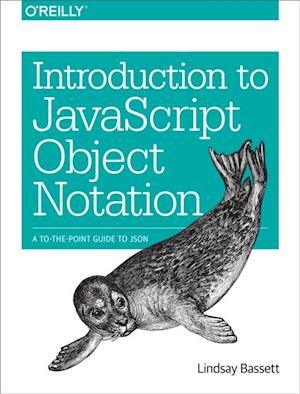 Introduction to JavaScript Object Notation