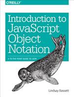 Introduction to JavaScript Object Notation