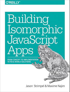 Building Isomorphic JavaScript Apps