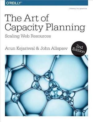 The Art of Capacity Planning 2e