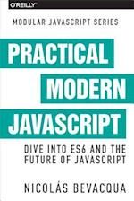 Practical Modern JavaScript