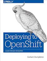 Deploying to OpenShift