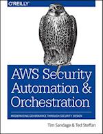 AWS Security Automation and Orchestration