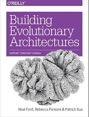 Building Evolutionary Architectures