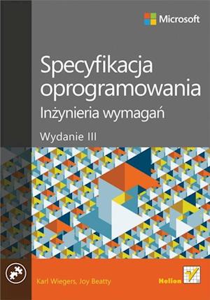 Specyfikacja oprogramowania. In?ynieria wymaga?. Wydanie III