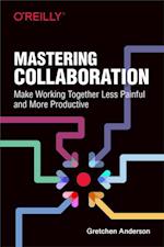 Mastering Collaboration