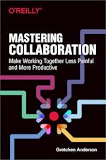 Mastering Collaboration