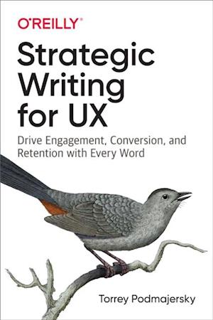 Strategic Writing for UX