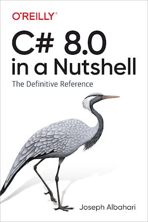 C# 8.0 in a Nutshell