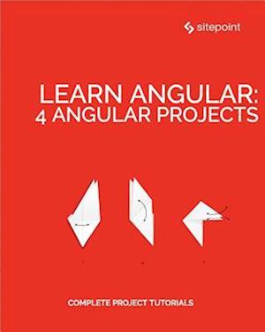 Learn Angular: 4 Angular Projects